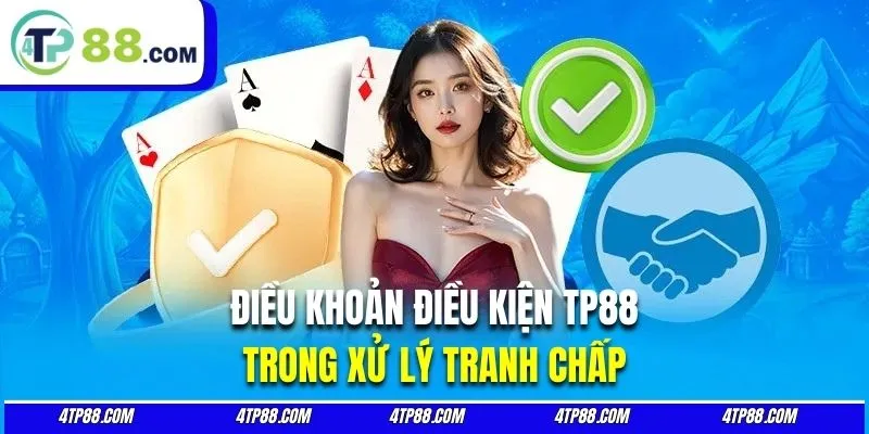 Tìm hiểu xử lý tranh chấp khi vi phạm điều khoản nhà cái