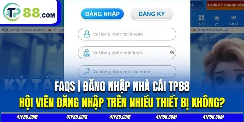 Người chỉ được đăng nhập trên nhiều thiết bị miễn là không cùng lúc