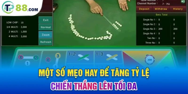 Một số mẹo hay để tăng tỷ lệ chiến thắng lên tối đa