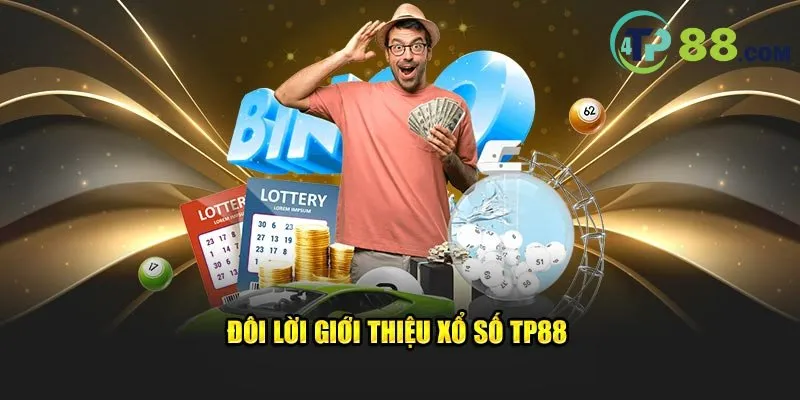 Tìm hiểu về xổ số TP88